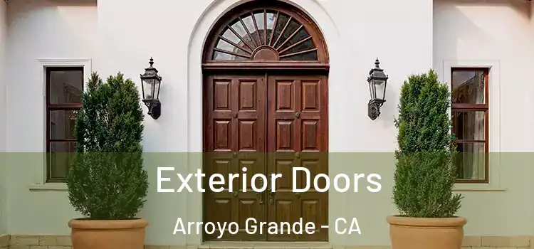 Exterior Doors Arroyo Grande - CA